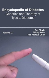 bokomslag Encyclopedia of Diabetes: Volume 07 (Genetics and Therapy of Type 1 Diabetes)