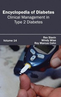 bokomslag Encyclopedia of Diabetes: Volume 14 (Clinical Management in Type 2 Diabetes)