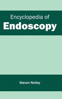 bokomslag Encyclopedia of Endoscopy