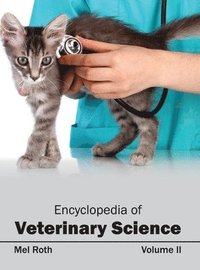 bokomslag Encyclopedia of Veterinary Science: Volume II