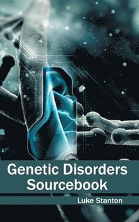 bokomslag Genetic Disorders Sourcebook