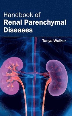 Handbook of Renal Parenchymal Diseases 1