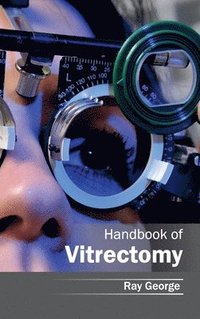 bokomslag Handbook of Vitrectomy