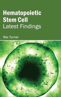 bokomslag Hematopoietic Stem Cell: Latest Findings