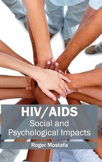 bokomslag Hiv/Aids: Social and Psychological Impacts