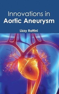 bokomslag Innovations in Aortic Aneurysm