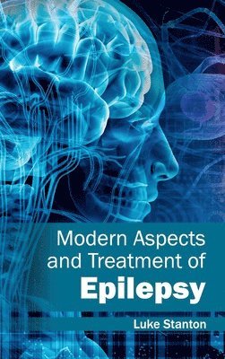 bokomslag Modern Aspects and Treatment of Epilepsy