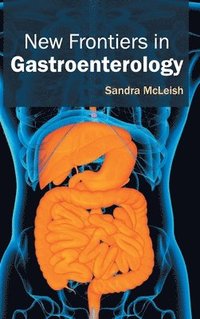 bokomslag New Frontiers in Gastroenterology