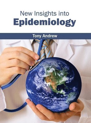 New Insights Into Epidemiology 1