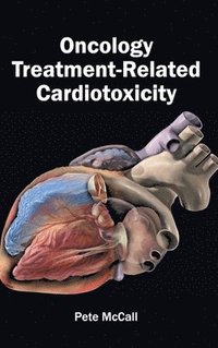 bokomslag Oncology Treatment-Related Cardiotoxicity