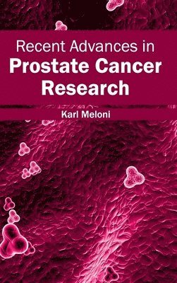 bokomslag Recent Advances in Prostate Cancer Research