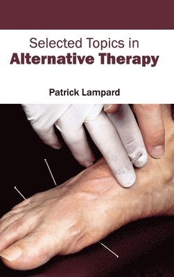 Selected Topics in Alternative Therapy 1