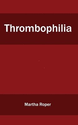 Thrombophilia 1