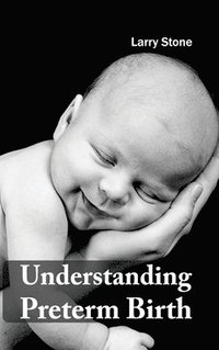 bokomslag Understanding Preterm Birth