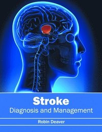 bokomslag Stroke: Diagnosis and Management