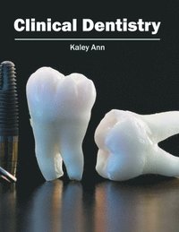 bokomslag Clinical Dentistry