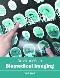 bokomslag Advances in Biomedical Imaging
