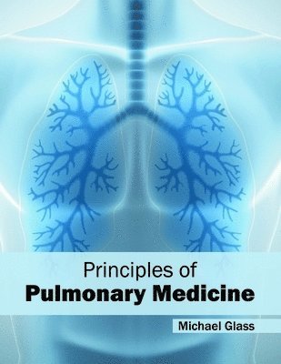 bokomslag Principles of Pulmonary Medicine