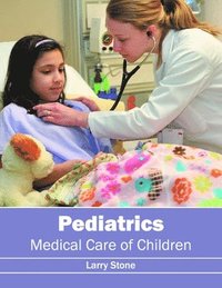 bokomslag Pediatrics: Medical Care of Children