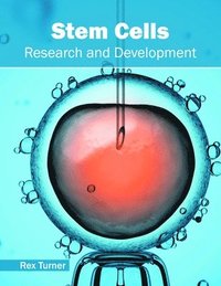 bokomslag Stem Cells: Research and Development