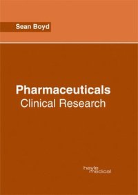 bokomslag Pharmaceuticals: Clinical Research