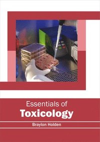 bokomslag Essentials of Toxicology