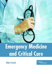 bokomslag Emergency Medicine and Critical Care