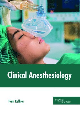 bokomslag Clinical Anesthesiology