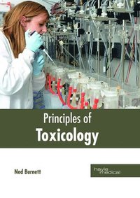 bokomslag Principles of Toxicology