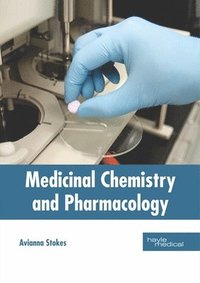 bokomslag Medicinal Chemistry and Pharmacology