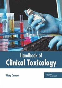 bokomslag Handbook of Clinical Toxicology