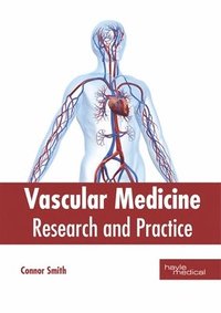 bokomslag Vascular Medicine: Research and Practice