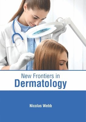 New Frontiers in Dermatology 1