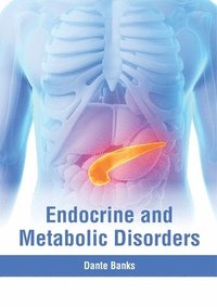 bokomslag Endocrine and Metabolic Disorders