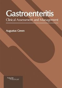 bokomslag Gastroenteritis: Clinical Assessment and Management