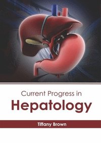 bokomslag Current Progress in Hepatology