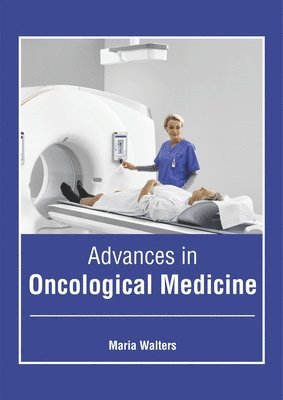 Advances in Oncological Medicine 1