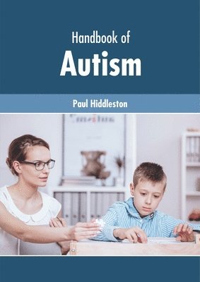 Handbook of Autism