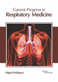 bokomslag Current Progress in Respiratory Medicine