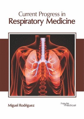 bokomslag Current Progress in Respiratory Medicine
