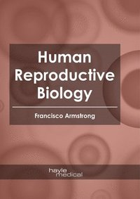 bokomslag Human Reproductive Biology