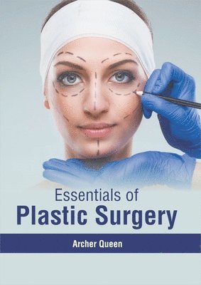 Essentials of Plastic Surgery 1