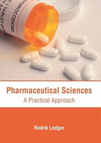 bokomslag Pharmaceutical Sciences: A Practical Approach
