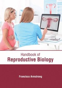 bokomslag Handbook of Reproductive Biology