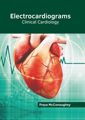 bokomslag Electrocardiograms: Clinical Cardiology