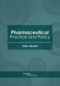 bokomslag Pharmaceutical Practice and Policy