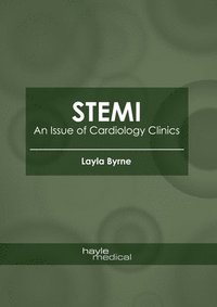 bokomslag Stemi: An Issue of Cardiology Clinics
