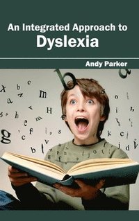 bokomslag Integrated Approach to Dyslexia