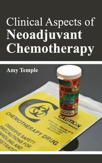 bokomslag Clinical Aspects of Neoadjuvant Chemotherapy