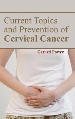 bokomslag Current Topics and Prevention of Cervical Cancer